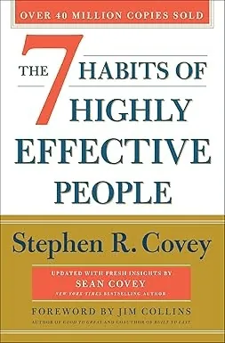 The 7 Habits of Highly Effective People by Stephen R. Covey — book cover