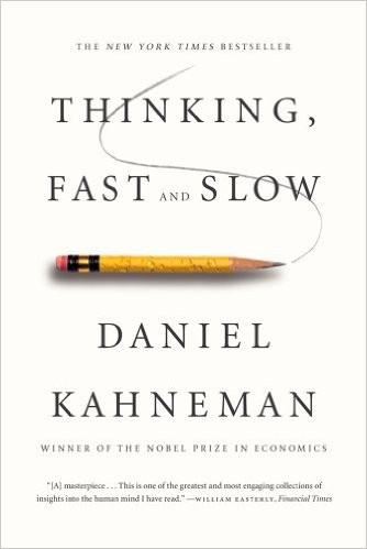 Thinking, Fast and Slow by Daniel Kahneman — book cover